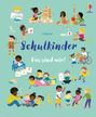 : Schulkinder - Das sind wir!, Buch