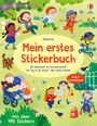 : Mein erstes Stickerbuch: Wir bekommen ein Geschwisterchen, Ein Tag in der Schule, Alle meine Freunde, Buch