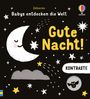 Mary Cartwright: Kontraste - Babys entdecken die Welt: Gute Nacht!, Buch