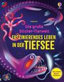 Alice James: Die große Sticker-Tierwelt: Faszinierendes Leben in der Tiefsee, Buch