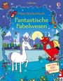 "Mein Stickerbuch Fantastische Fabelwesen, mit über 330 Stickern." Ein Einhorn im Wald, umgeben von Fabelwesen.