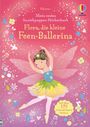 Fiona Watt: Mein erstes Anziehpuppen-Stickerbuch: Flora, die kleine Feen-Ballerina, Buch
