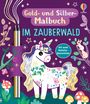 „Gold- und Silber-Malbuch im Zauberwald“ steht auf einem lilafarbenen Hintergrund. Ein Einhorn, Blumen und Pilze sind abgebildet.