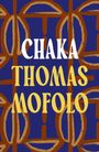 Thomas Mofolo: Chaka, Buch