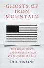 Phil Tinline: Ghosts of Iron Mountain, Buch