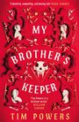 Tim Powers: My Brother's Keeper, Buch