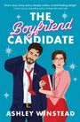 Ashley Winstead: The Boyfriend Candidate, Buch