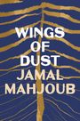Jamal Mahjoub: Wings of Dust, Buch