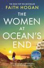 Faith Hogan: The House at Ocean's End: the new captivating saga of secrets and friendship from the Irish bestseller, Buch