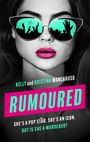 Kelly Mancaruso: Rumoured, Buch