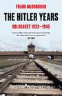 Titel: "THE HITLER YEARS", Untertitel: "HOLOCAUST 1933–1945". Hintergrund: Gleise zu einem Lagertor.