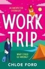 Chloe Ford: Work Trip, Buch