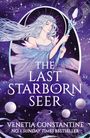 "The Last Starborn Seer" von Venetia Constantine. Illustration einer Frau mit langem Haar, Stab und Sternenhimmel.