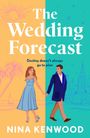 Nina Kenwood: The Wedding Forecast, Buch