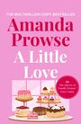 Amanda Prowse: A Little Love, Buch