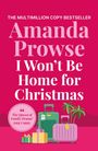 Amanda Prowse: I Won't Be Home for Christmas, Buch