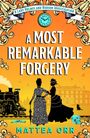 „A Lady Holmes and Hudson Investigation: A Most Remarkable Forgery“ von Mattea Orr. Zwei elegante Damen, Zug, großes Haus.