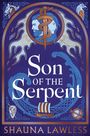 Text: "Son of the Serpent", "Shauna Lawless". Illustration: Zwei Gesichter, Schlangenschwert, Wikingerschiff, keltische Muster.