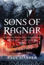 Paul Harper: Sons of Ragnar, Buch