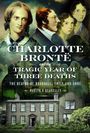 Martyn R Beardsley: Charlotte Bronte and the Tragic Year of Three Deaths, Buch