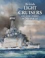 Text: "British Light Cruisers of the First World War" von Aidan Dodson. Impressionistisches Gemälde eines Kriegsschiffes.