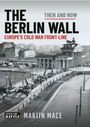 Martin Mace: The Berlin Wall, Buch