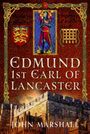 John Marshall: Edmund, 1st Earl of Lancaster, Buch