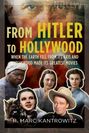 Robert Marc Kantrowitz: From Hitler to Hollywood, Buch