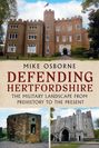Mike Osborne: Defending Hertfordshire, Buch