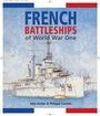 John Jordan: French Battleships of World War One, Buch