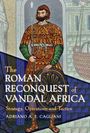 Buchtitel: "The Roman Reconquest of Vandal Africa". Gemälde eines Kriegers mit Schild, Speer, buntem Gewand und Bart.