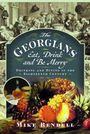 Mike Rendell: The Georgians: Eat, Drink and Be Merry, Buch