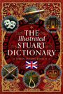 Simon Sandys-Winsch: The Illustrated Stuart Dictionary, Buch