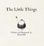 Mark Hill: The Little Things, Buch