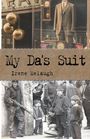 Irene P Melaugh: My Da's Suit, Buch