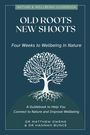 "Nature & Wellbeing Guidebook. Old Roots New Shoots. Baumillustration mit Wurzeln, dunkelblauer Hintergrund."