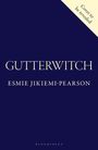 Esmie Jikiemi-Pearson: Gutterwitch, Buch
