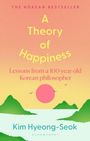 Hyung-Seok Kim: A Theory of Happiness, Buch