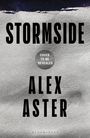 Text: „STORMSIDE“, „Cover to be revealed“, „ALEX ASTER“. Hintergrund grau mit schwarzem Raum oben.