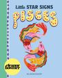 Text: „Little STAR SIGNS“, „PISCES“, „eleanor bowmer“, „BLOOMSBURY“. Illustration von zwei bunten, stilisierten Fischen.