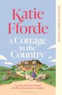 "Dyslexia-Friendly Edition", "Katie Fforde", "A Cottage in the Country", "Can she make her dreams of a life in the country a reality?" Illustration einer Frau mit Hund vor einem Landhaus.