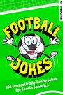 Rocket Fox Sidesplitters: Football Jokes, Buch