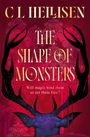 "COVER TO BE REVEALED" gefolgt von "C L Hellisen", "The Shape of Monsters". Hintergrund in Rot mit kleinem Tor-Logo unten.