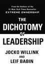 Text: "The Dichotomy of Leadership" von Jocko Willink und Leif Babin. Weißer und schwarzer Hintergrund, schlicht gestaltet.