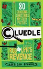 "80 Cracking Christmas Mystery Puzzles" und "The Case of Rudolph's Revenge". Illustrationen: Geschenke, Rentier, Lupe.
