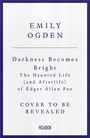 Emily Ogden: Darkness Becomes Bright, Buch