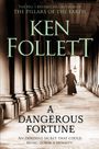 Ken Follett: Dangerous Fortune, Buch