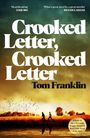 „Crooked Letter, Crooked Letter“ von Tom Franklin. Goldene Landschaft, zwei Personen, Vögel, dramatischer Himmel.