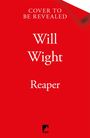 "Cover to be revealed. Will Wight. Reaper." Drei Zeilen Text auf rotem Hintergrund, unten ein kleines Logo.