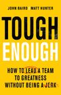 John Baird: Tough Enough, Buch